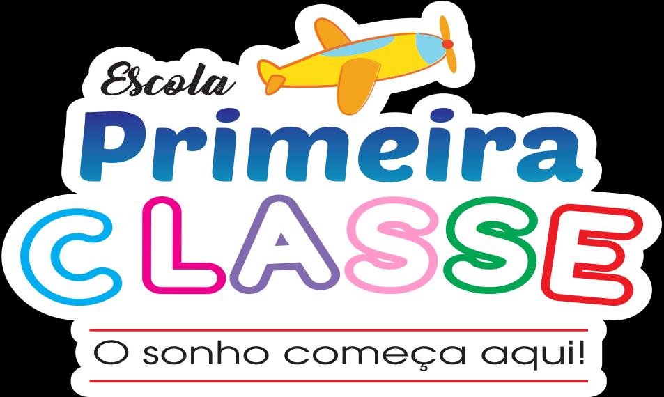 Escola Primeira Classe - O sonho começa aqui!